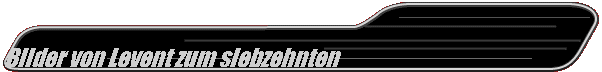 Bilder von Levent zum siebzehnten
